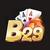 B29 Cổng game - đổi thưởng đỉnh cao